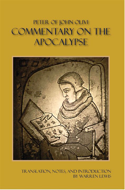 Peter of John Olivi - Commentary on the Apocalypse | Franciscan Institute Publications