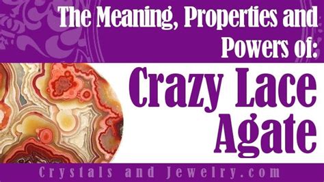 Crazy Lace Agate: Spiritual Meaning, Healing Properties and Powers