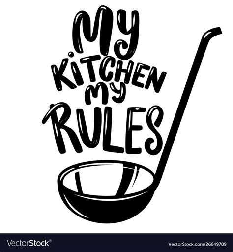 Soup ladle with slogan my kitchen my rules Vector Image , #Aff, #slogan, #ladle,… | Graphic ...