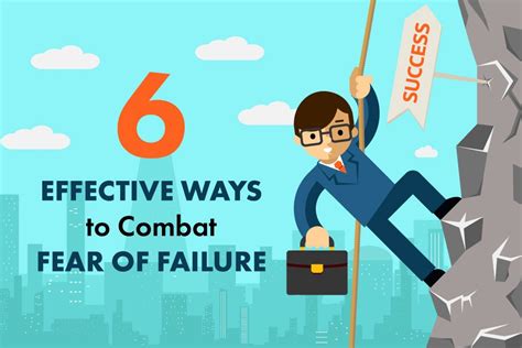 6 Effective Ways to Combat Fear of Failure