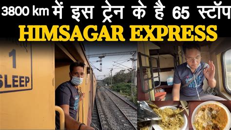 Himsagar express train journey 65 halts in 3800 kilometers - YouTube