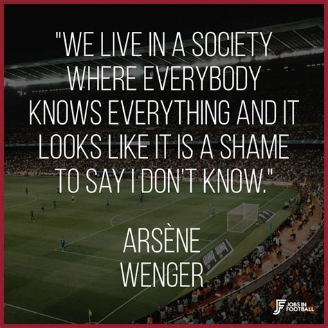 30 Arsène Wenger Quotes To Inspire & Motivate | Jobs In Football