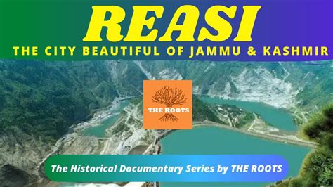 History of Reasi | Reasi : The City Beautiful of Jammu & Kashmir || The ...