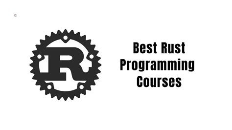 7 Best Rust Courses & Tutorials - [OCT 2024]