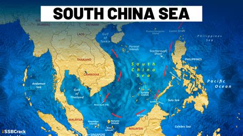 South China Sea Dispute: SSB Interview Topic [Fully Explained]