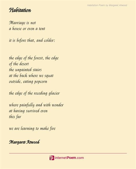 Habitation Poem by Margaret Atwood