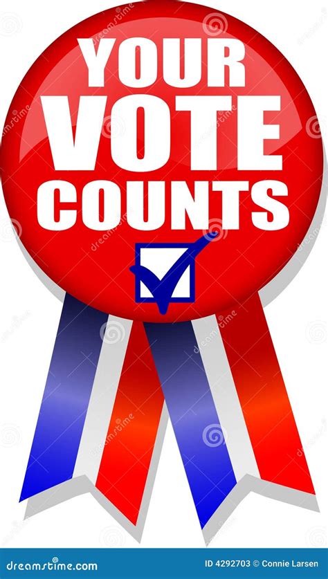 Your Vote Counts Button/AI stock vector. Illustration of democracy - 4292703