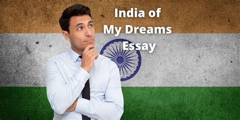 India of My Dreams Essay For Students & Children 1000 Words