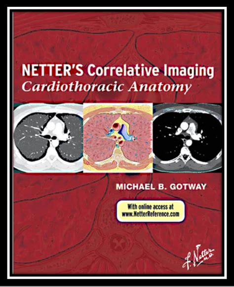 Download Netter’s Correlative Imaging: Cardiothoracic Anatomy PDF Free: - Medical Students Corner