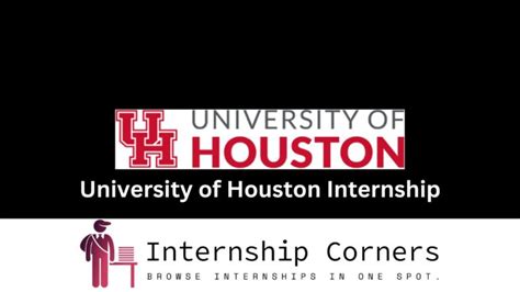 University of Houston Internship 2024 - Internship Corners