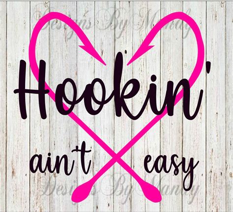 Hookin' Ain't Easy PNG Hookin PNG PNG Digital | Etsy