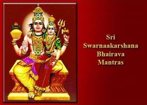 Swarna Akarshana Bhairava Mantra, Stotram & Ashtakam