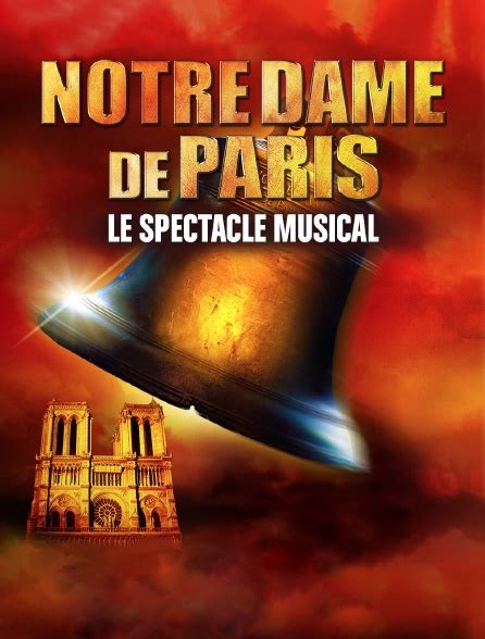 Notre-Dame de Paris at Palais Des Congres Paris Tickets (28 December ...