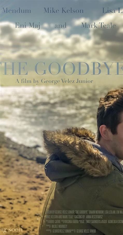 The Goodbye (2018) - IMDb