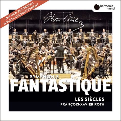 Berlioz: Symphonie fantastique, etc - Classical Music