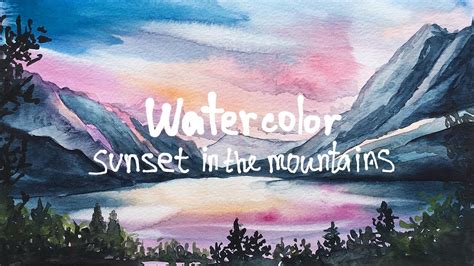 Watercolor process | sunset in the mountains - YouTube