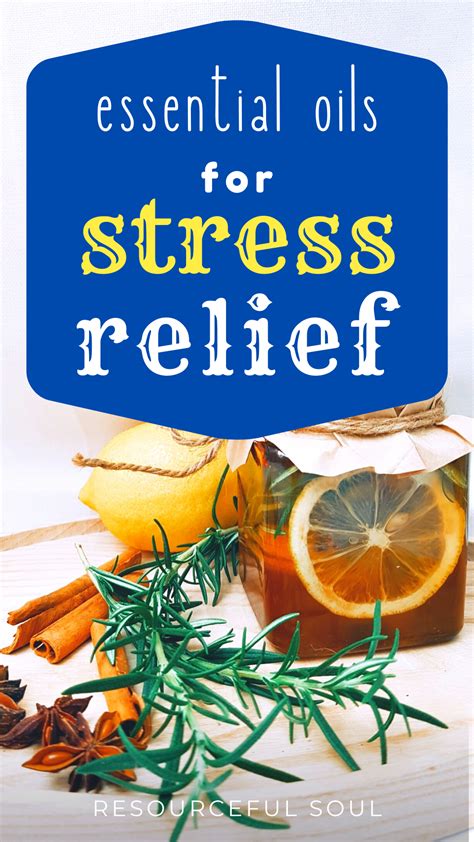 7 Essential Oils for Natural Stress Relief | Resourceful Soul in 2020 ...