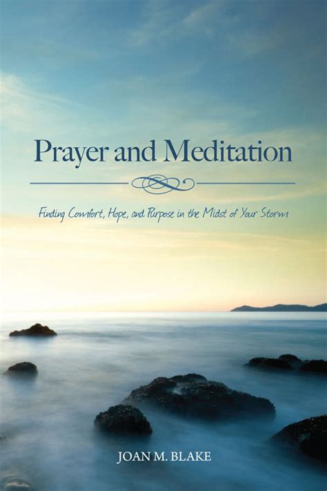 Prayer and Meditation – Joan M. Blake