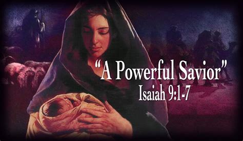 A Powerful Savior - Isaiah 9:1-7