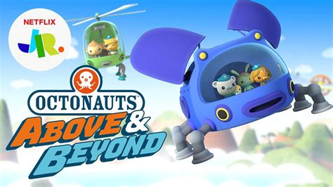 Octonauts: Above & Beyond NEW Series Trailer | Netflix Jr