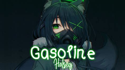 Nightcore - Gasoline「Halsey」Lyrics Chords - Chordify