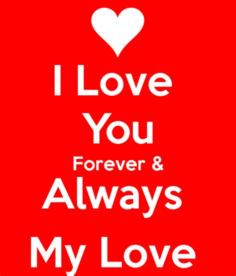 I Love You Forever And Always My Love - DesiComments.com