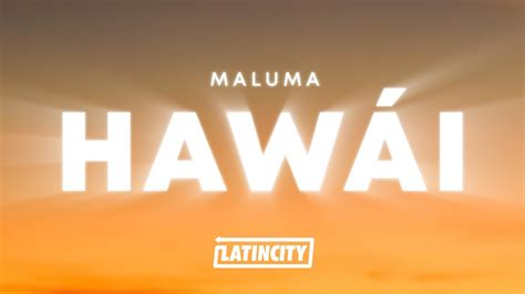 Maluma - Hawái (Letra / Lyrics) - YouTube