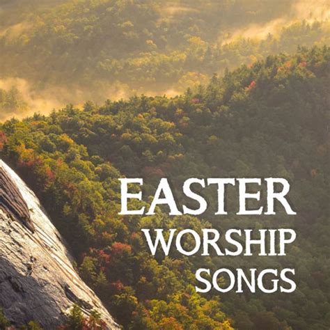 30+ Beautiful Easter Worship Songs for 2017 | Salt Of The Sound: Inspiration