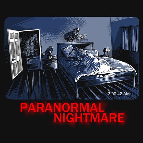 Design Paranormal Nightmare by Zascanauta - Pampling.com