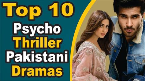 Top 10 Psycho Thriller Pakistani Dramas || Pak Drama TV - YouTube