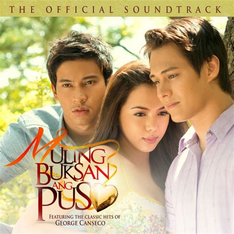 Various Artists – Muling Buksan Ang Puso OST (2013) Album | pinoyreleaselog