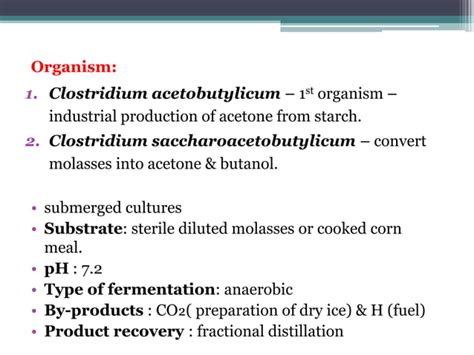 Acetone and butanol fermentation