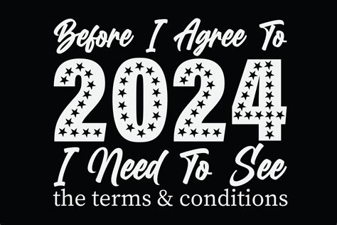 Before I Agree 2024 I Need To See the Terms and Conditions Funny Happy ...