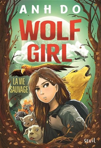 Wolf girl T.1: La vie sauvage | Interforum Canada