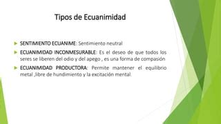 Ecuanimidad por Priscila Tipan | PPT