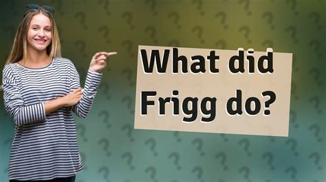 What did Frigg do? - YouTube