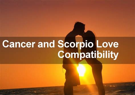 Cancer Woman & Scorpio Man Sexual, Love & Marriage Compatibility