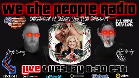 We The People Radio LIVE 12/26/2023 "Decency" Is Back On The Ballot