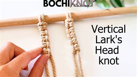 Macrame Knot: Vertical Larks Head STEP BY STEP Tutorial - YouTube