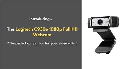 Logitech Full HD Webcam Review | Logitech Webcam C930e | Best Webcam ...