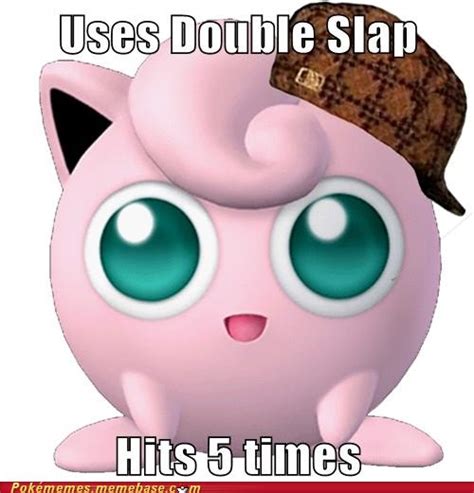 Scumbag Jigglypuff - Meme by bigboss94 :) Memedroid