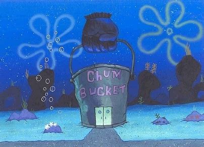 Chum Bucket - SpongeBob SquarePants Wiki - Neoseeker