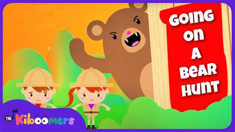 Going on a Bear Hunt - THE KIBOOMERS Preschool Songs for Circle Time ...