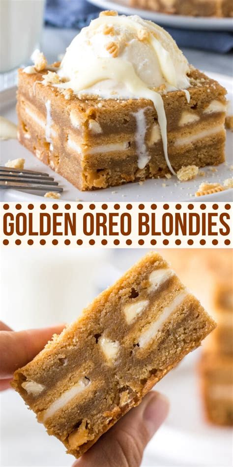 Take your blondies to the next level by stuffing them with Golden Oreos ...