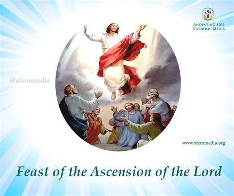 Catholic Feasts - Feast of the Ascension of the Lord