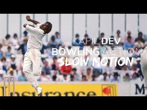 Kapil Dev Bowling Action Slow-Motion - YouTube