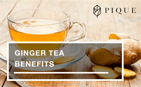 Ginger Tea Benefits | THE FLOW by PIQUE