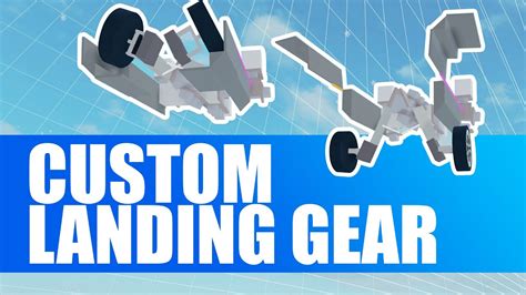 CUSTOM Landing Gears | Plane Crazy Showcase - YouTube