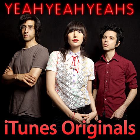 Yeah Yeah Yeahs - iTunes Originals | Releases | Discogs