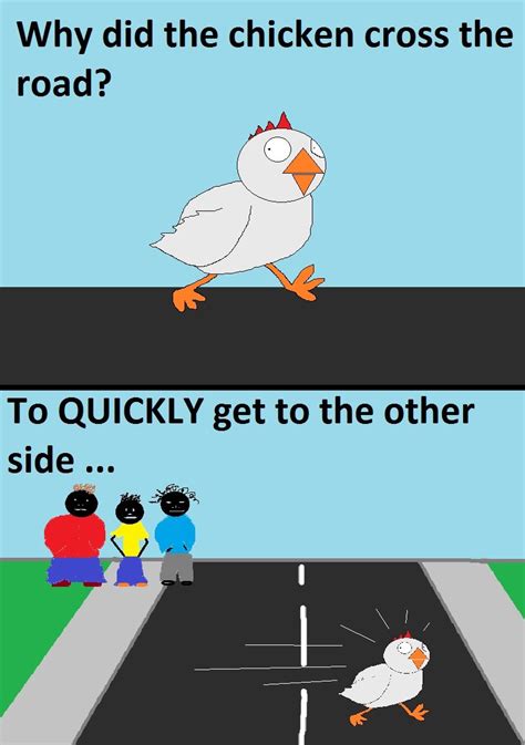 Why did the chicken cross the road?To QUICKLY get to the other side... / funny pictures / funny ...